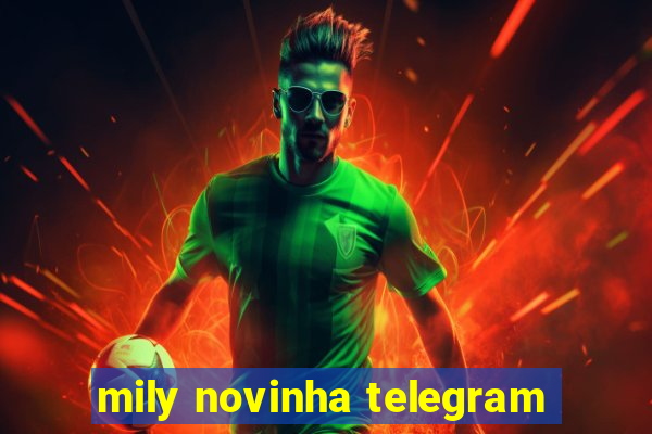 mily novinha telegram